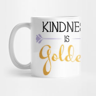 Kindness is Golden Quotes - Black Mug